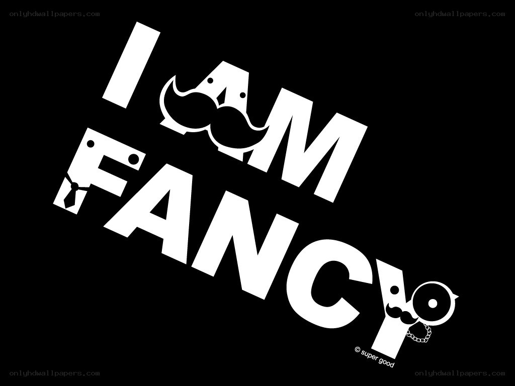 I Am Fancy text design