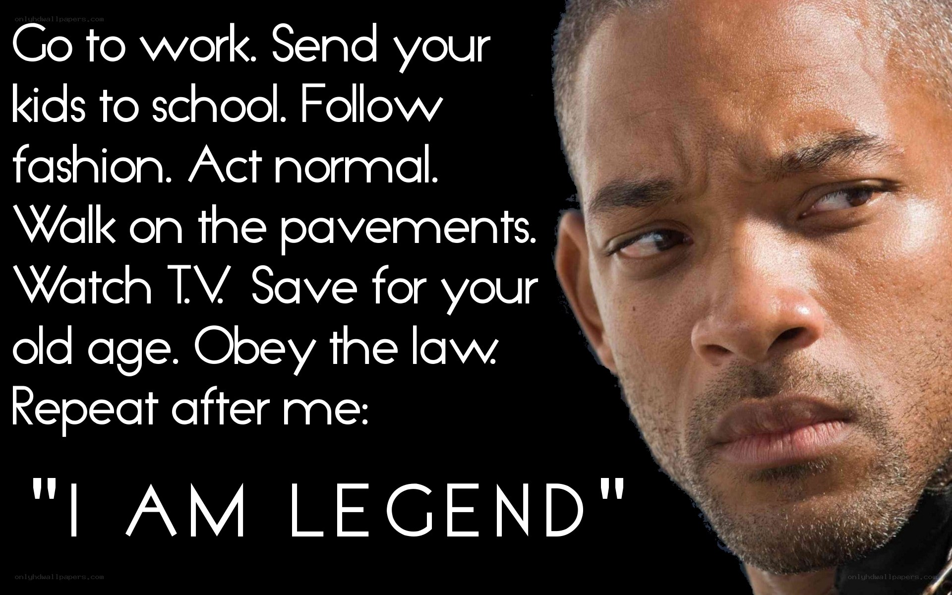 I Am Legend quote meme