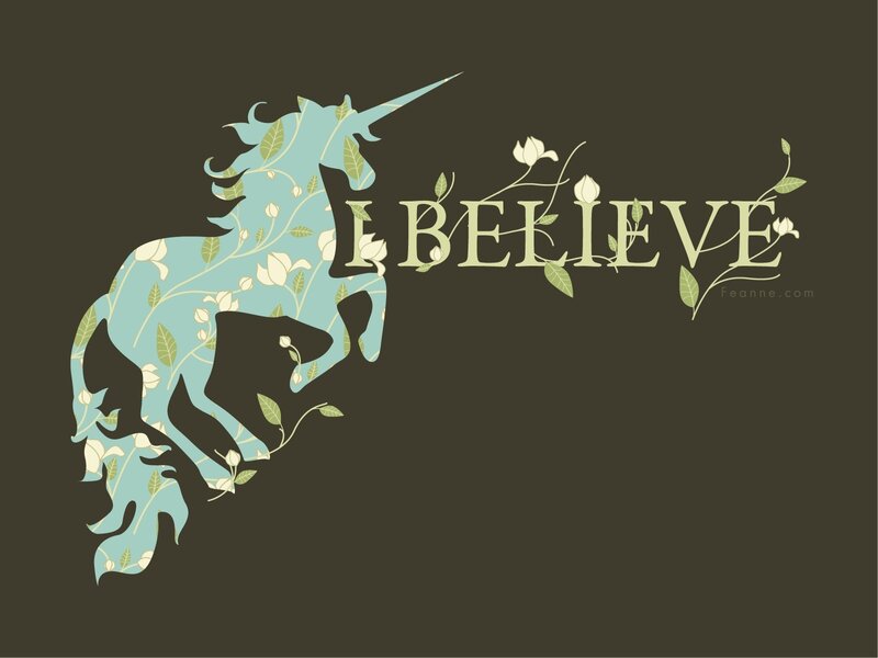 I Believe unicorn art