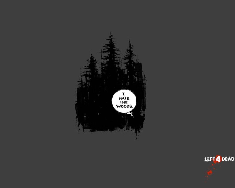 I Hate the Woods