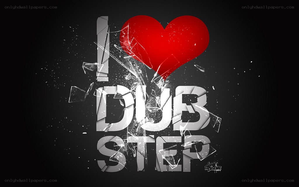 I Love Dubstep Design