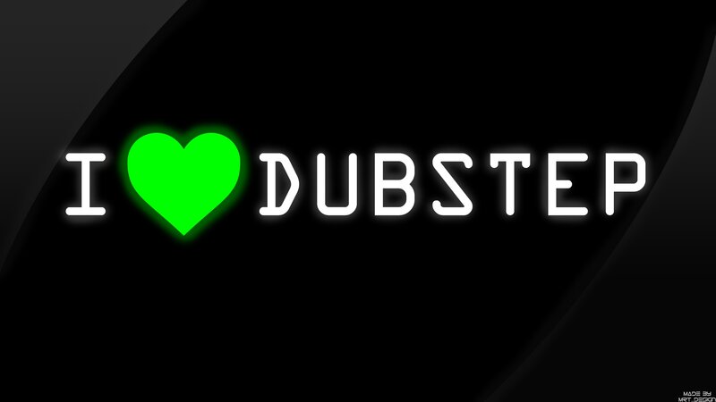 I Love Dubstep Text — Black