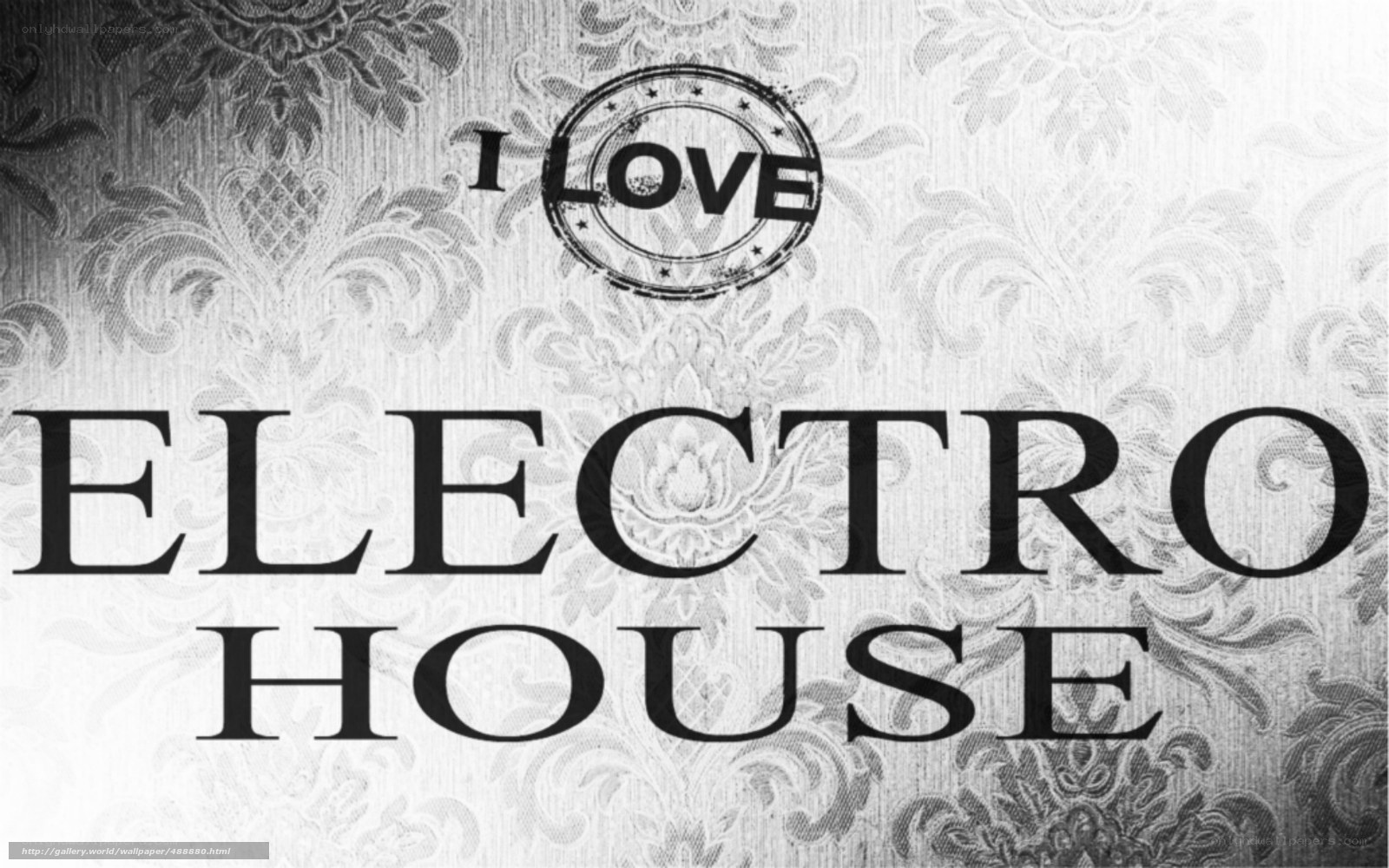 I love electro house