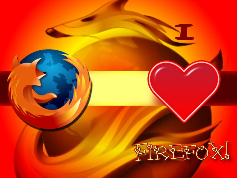 I love Firefox