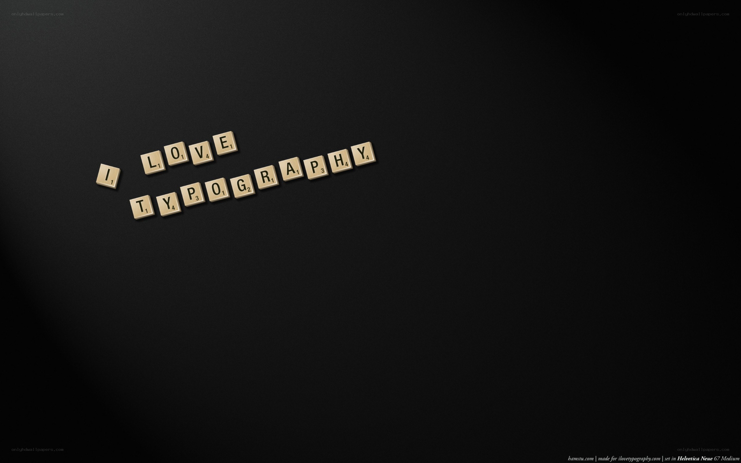 I love typography