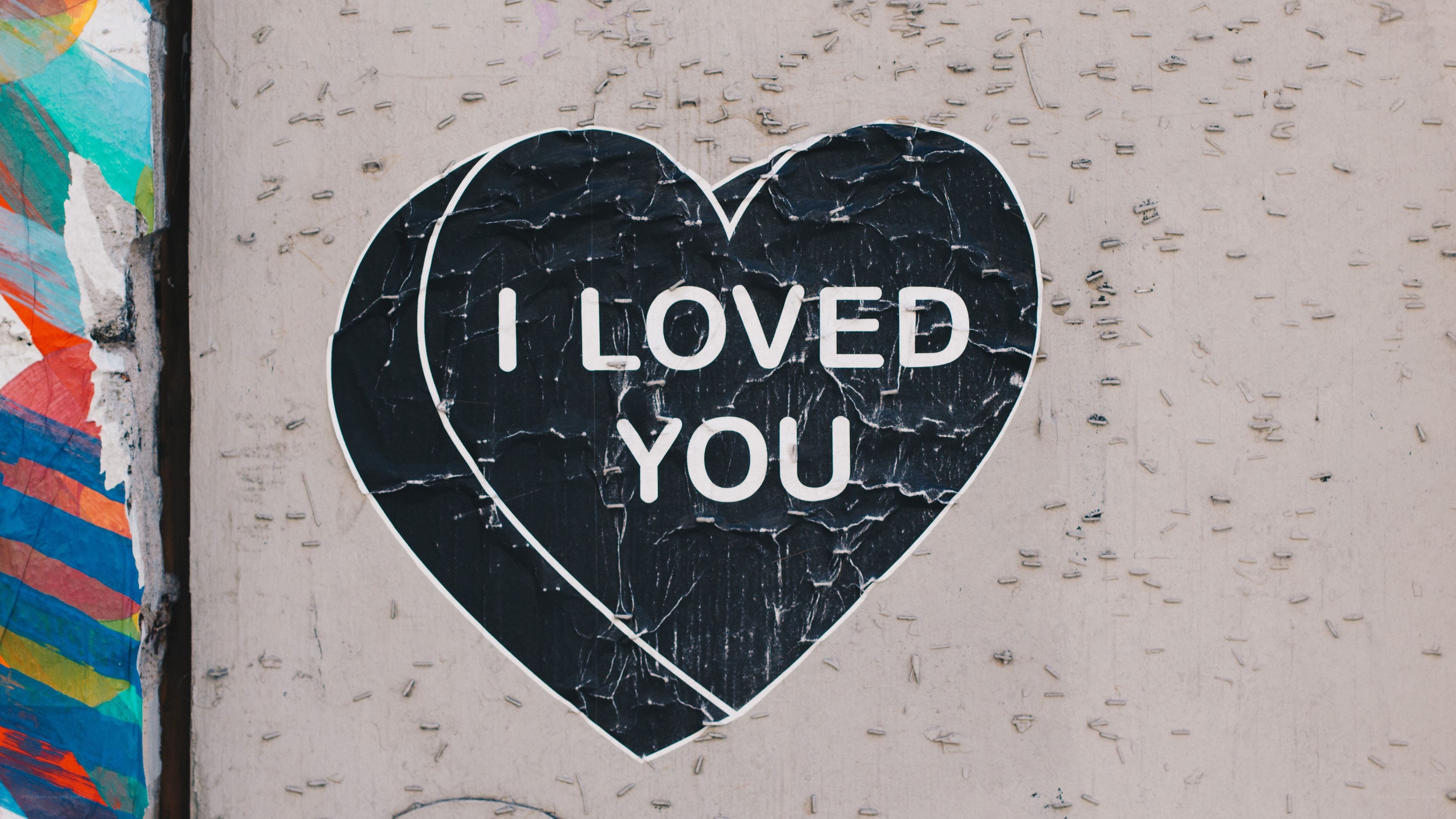 I Loved You heart sticker