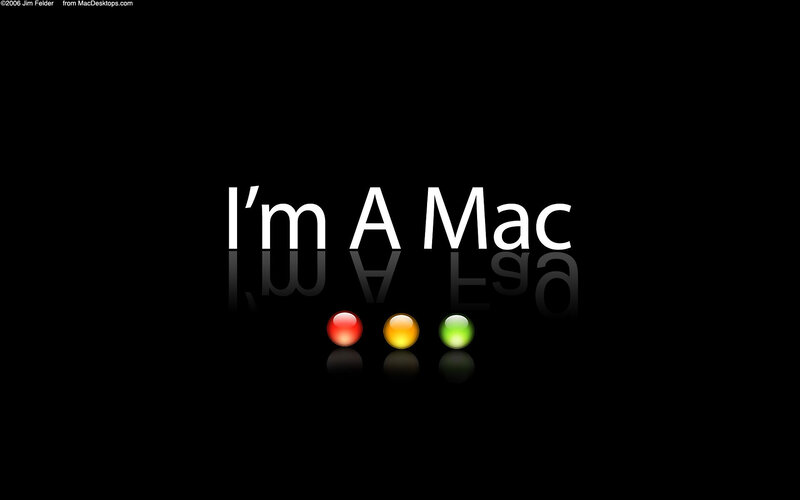 I'm a Mac wallpaper