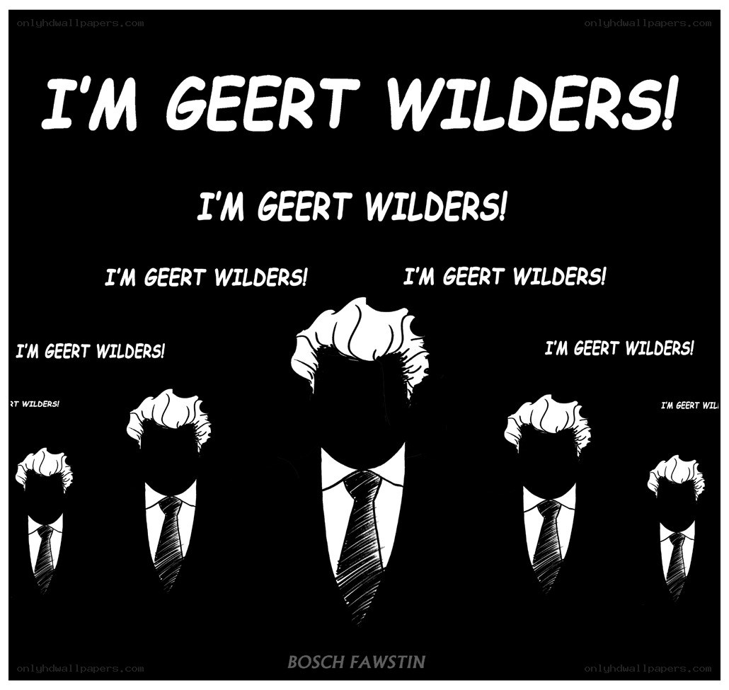 I'm Geert Wilders