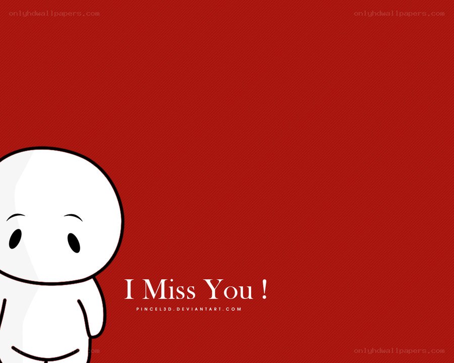 I Miss You wallpaper
