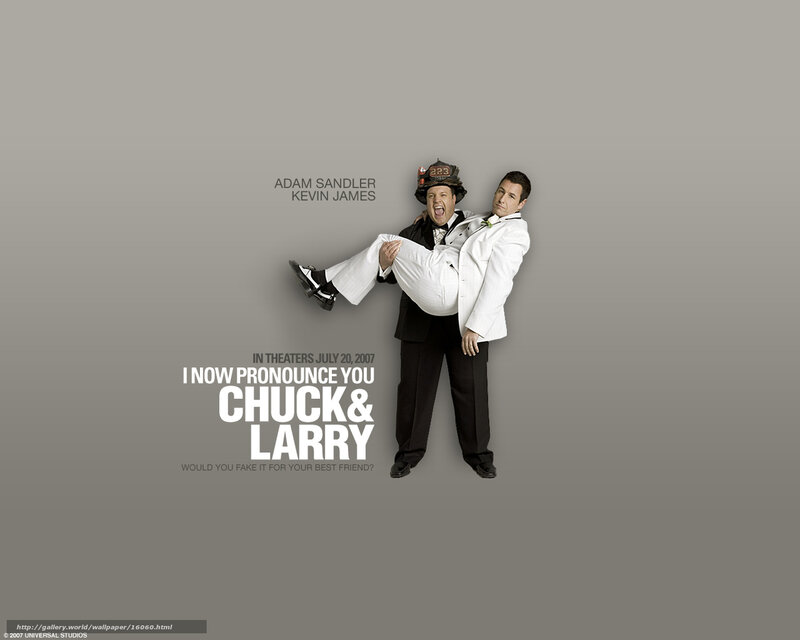 I Now Pronounce You Chuck & Larry