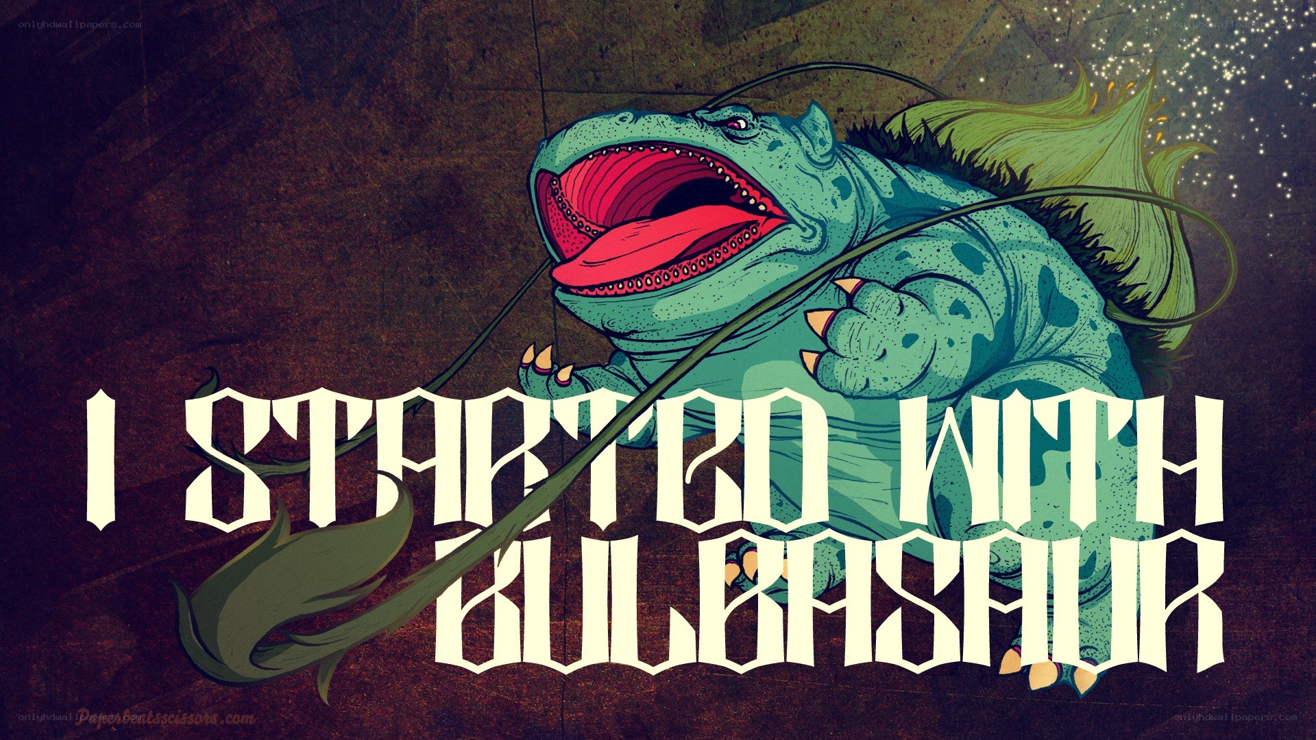 I started with Bulbasaur