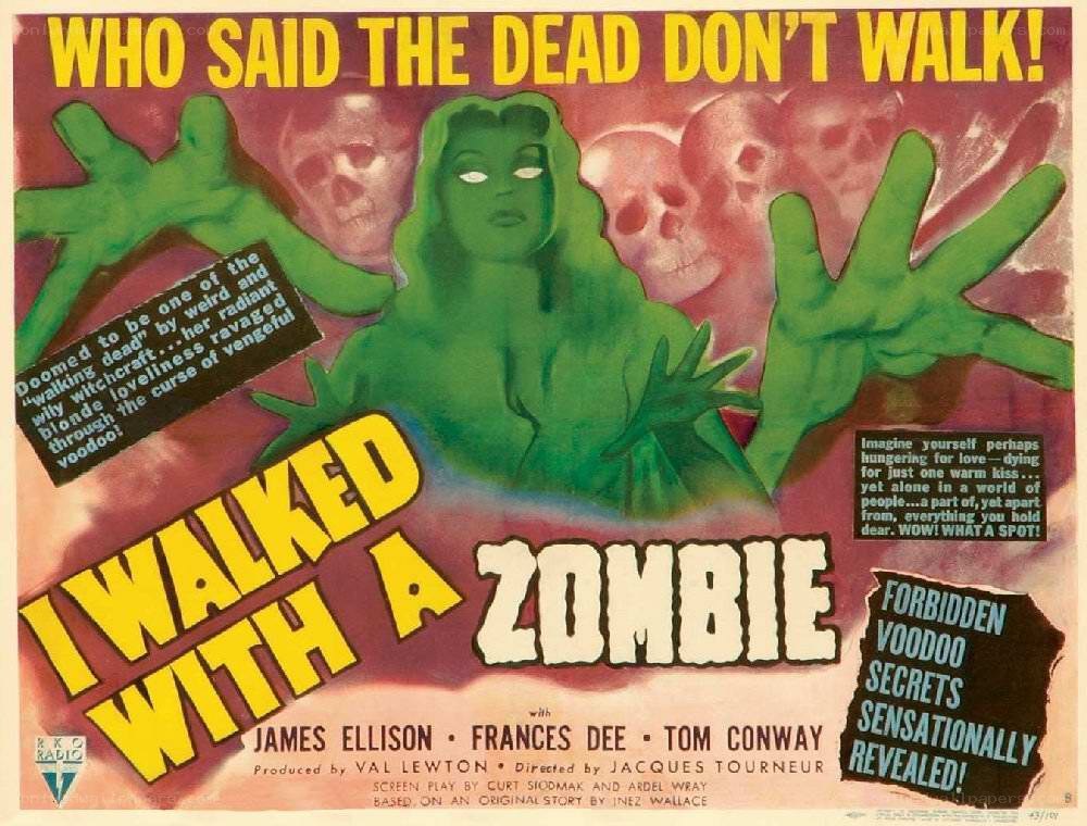 I Walked with a Zombie