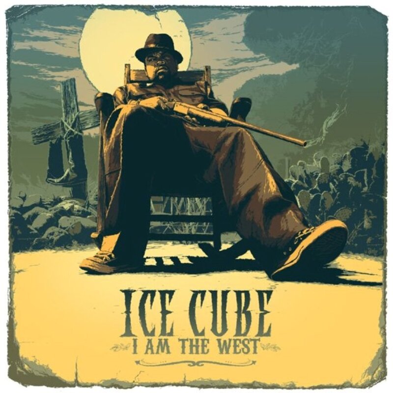 Ice Cube I Am the West