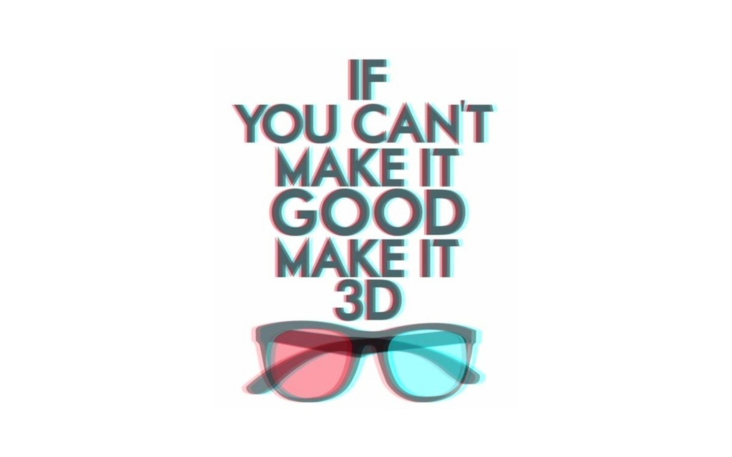 if you can't make it good make it 3d