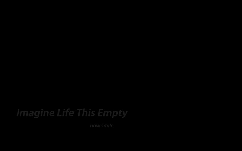 Imagine Life This Empty