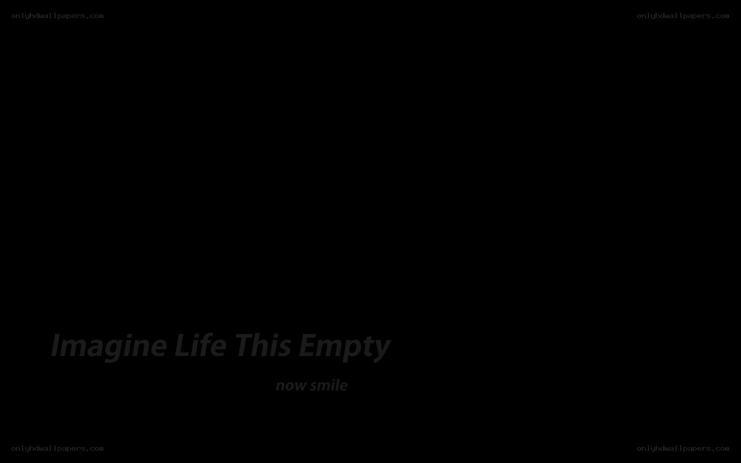 Imagine Life This Empty