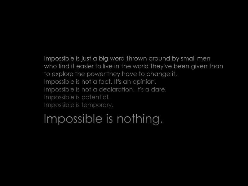 impossible is nothing