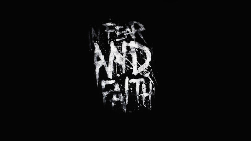 in fear and faith text