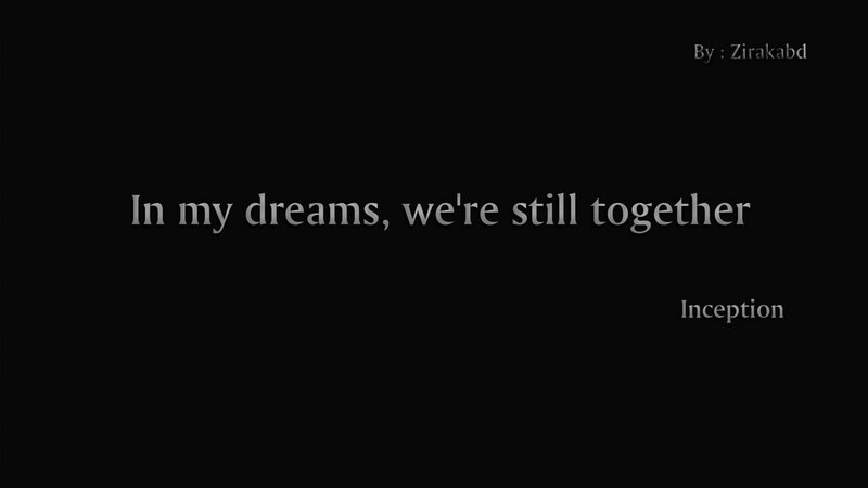 In my dreams we're still together