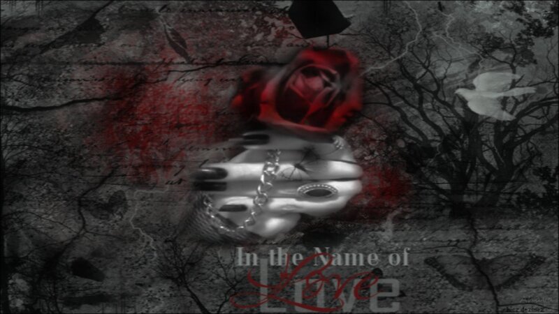 In the Name of Love