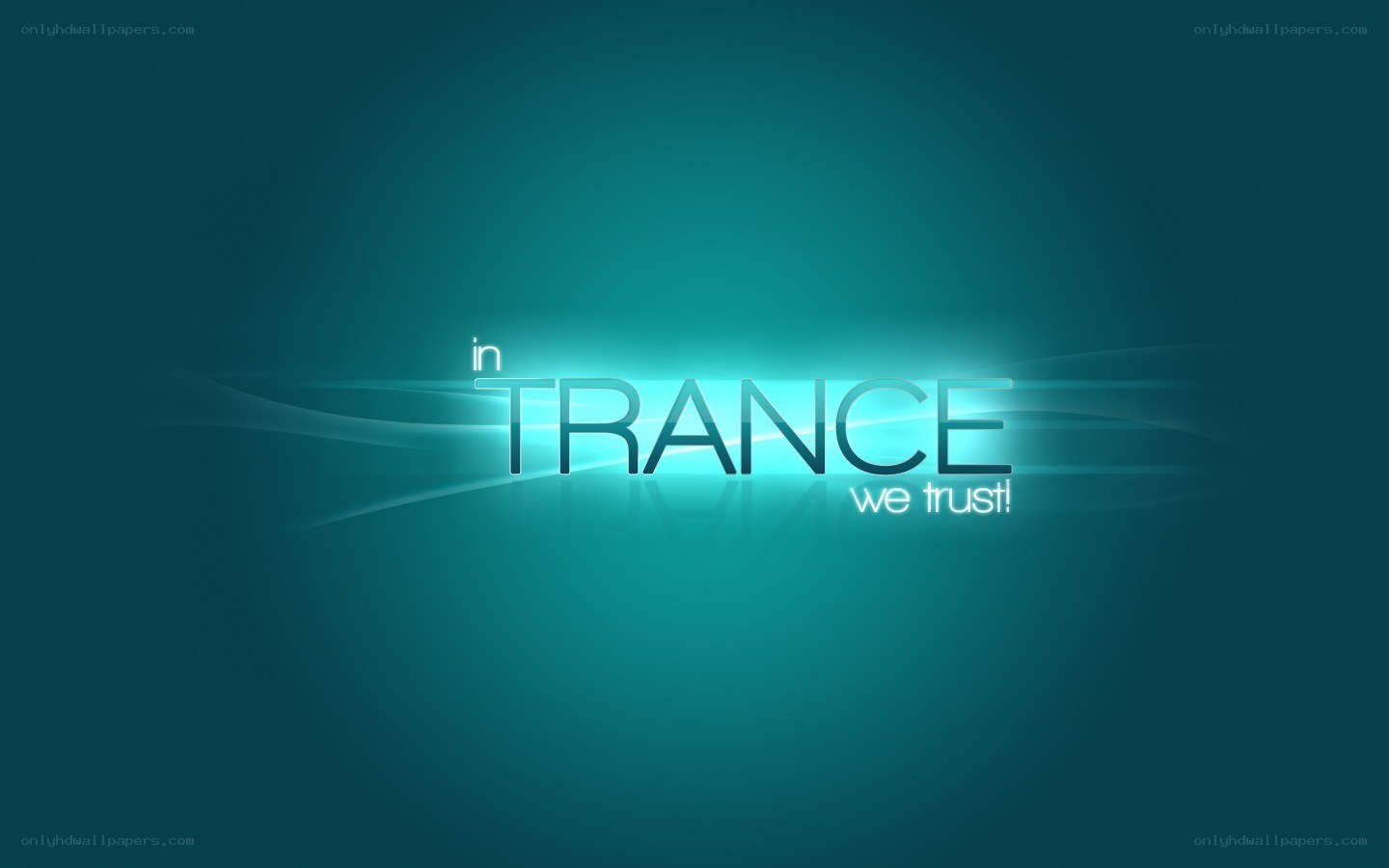 in trance we trust
