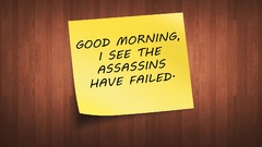 Assassins fail warning notice
