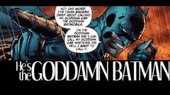 Batman Goddamn Batman