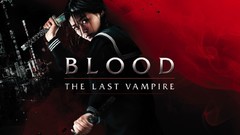 Blood: The Last Vampire
