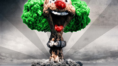Clowns funny nuclear explosions