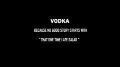 Dark text Typography black background funny vodka salad story