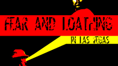 Fear and Loathing in