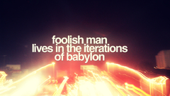 Foolish man lives. in