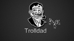 Funny meme Troll Dad