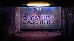 Graffiti Question Everything