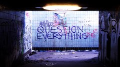 Graffiti Question Everything