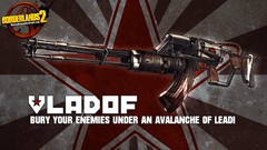 Guns borderlands 2 Vladof Vladof Guns