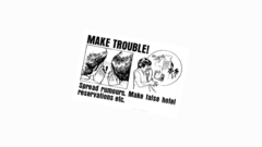 Make trouble high