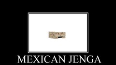 Mexican Jenga
