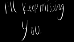 Missing You