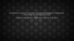 Quotes happiness chimpanzee text