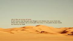 Sand deserts Quotes inspirational
