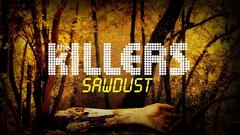 Sawdust Album band killers