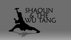 Shaolin and Wu Tang