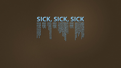 Sick