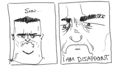 Son disappoint