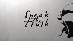 Speak The Truth by