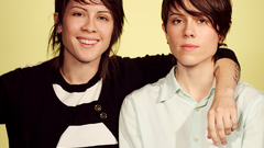 Tegan and Sara