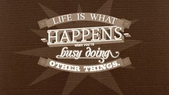 Text Typography phrase busy John Lennon Quotes sayings sentence 