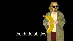 The Dude The Big