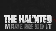 The Made haunted